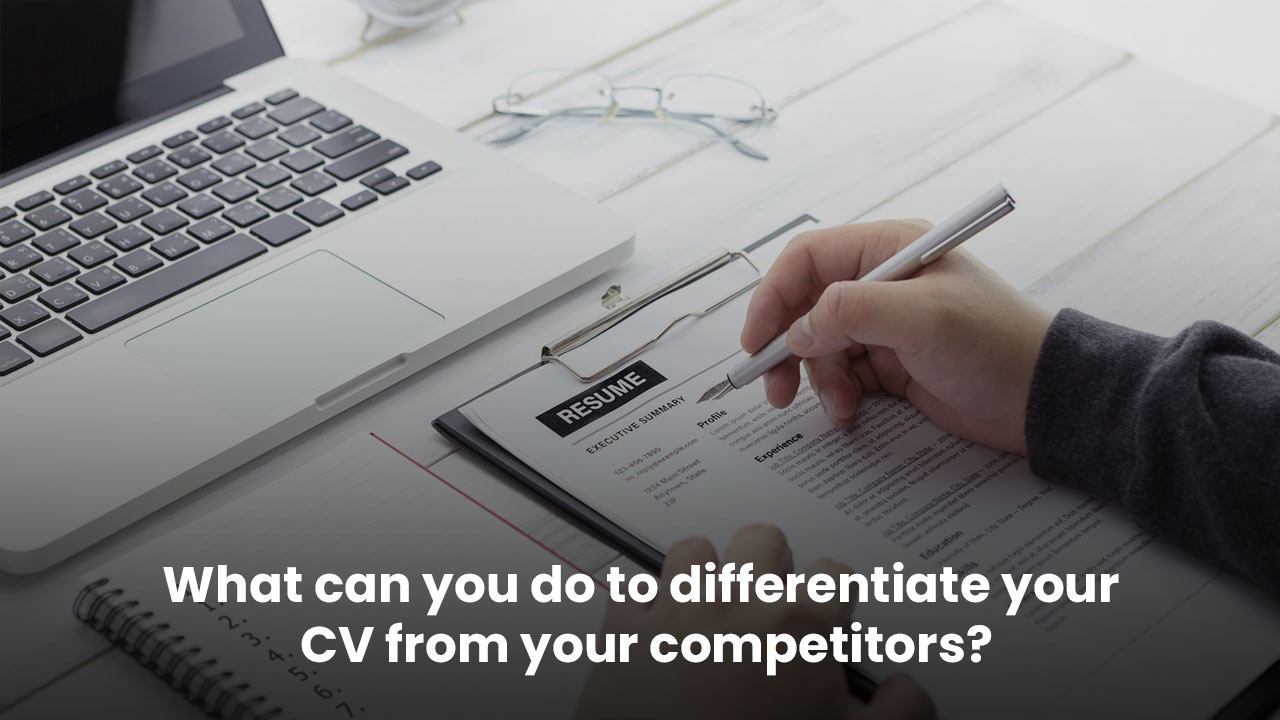 differentiate your CV